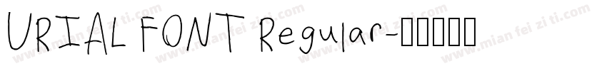 URIAL FONT Regular字体转换